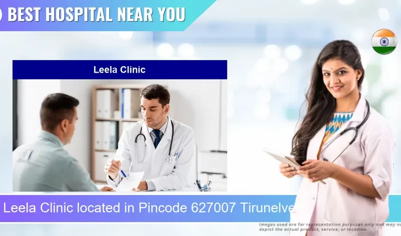 Leela Clinic located in Pincode 627007 Tirunelveli