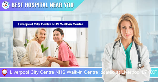 Liverpool City Centre NHS Walk-in Centre located at Liverpool L7 8XP