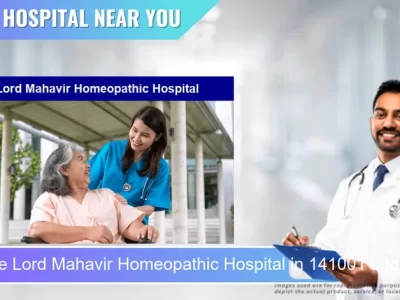 Lord Mahavir Homeopathic Hospital located in Pincode 141001 Ludhiana