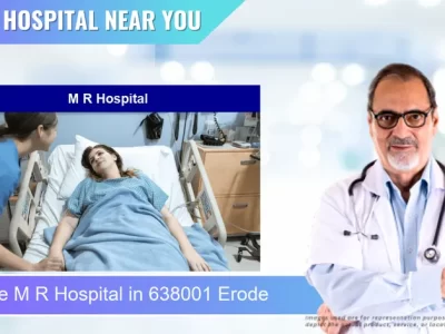 M R Hospital located in Pincode 638001 Erode