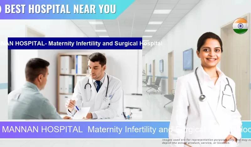 MANNAN HOSPITAL Maternity Infertility and Surgical Hospital located in Pincode 563122 Robertsonpet
