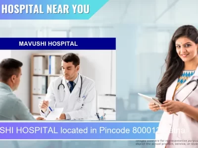 MAVUSHI HOSPITAL located in Pincode 800012 Patna