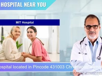 MIT Hospital located in Pincode 431003 Chhatrapati Sambhaji Nagar