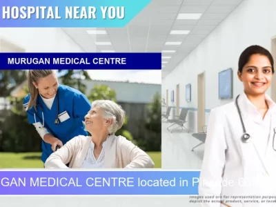 MURUGAN MEDICAL CENTRE located in Pincode 605004 Puducherry