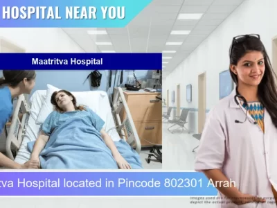 Maatritva Hospital located in Pincode 802301 Arrah
