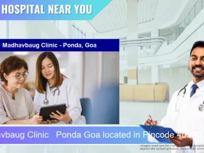 Madhavbaug Clinic Ponda Goa located in Pincode 403401 Ponda