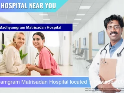 Madhyamgram Matrisadan Hospital located in Pincode 700129 Kolkata