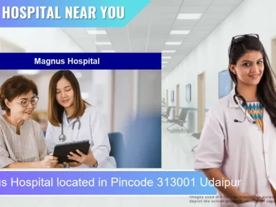 Magnus Hospital located in Pincode 313001 Udaipur