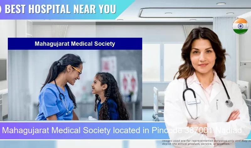 Mahagujarat Medical Society located in Pincode 387001 Nadiad