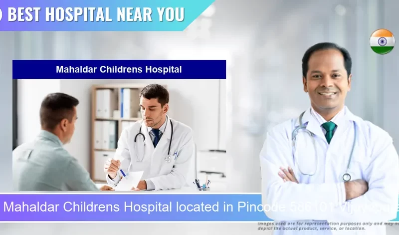 Mahaldar Childrens Hospital located in Pincode 586101 Vijayapura