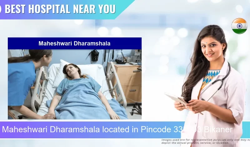 Maheshwari Dharamshala located in Pincode 334003 Bikaner