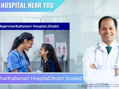 MajercharKatlamari HospitalDhubri located in Pincode 783339 Podmer Alga Pt.II