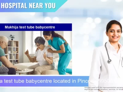 Makhija test tube babycentre located in Pincode 495001 Bilaspur