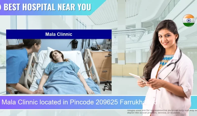 Mala Clinnic located in Pincode 209625 Farrukhabad