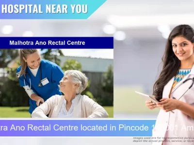Malhotra Ano Rectal Centre located in Pincode 143001 Amritsar