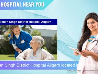 Malkhan Singh District Hospital Aligarh located in Pincode 202001 Aligarh