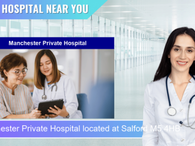 Manchester Private Hospital located at Salford M5 4HB