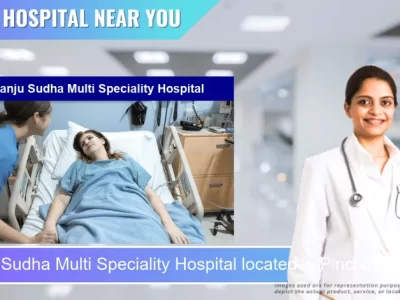 Manju Sudha Multi Speciality Hospital located in Pincode 500060 Hyderabad