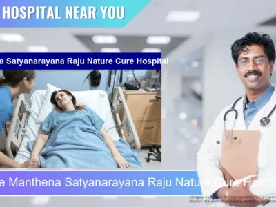 Manthena Satyanarayana Raju Nature Cure Hospital located in Pincode 522237 Vijayawada
