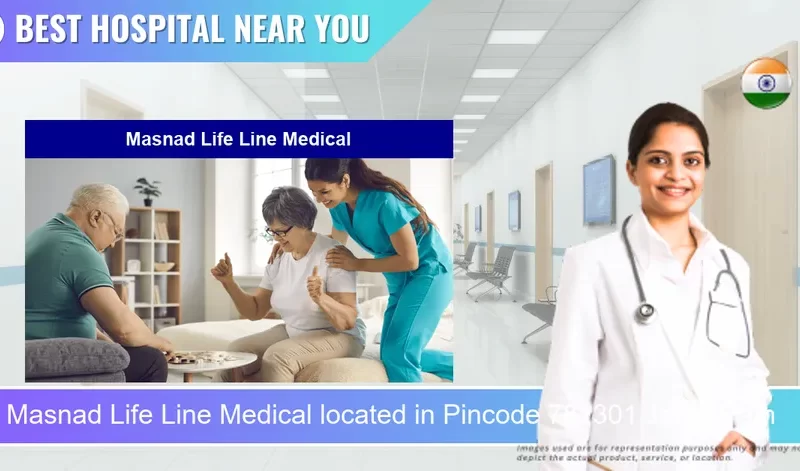 Masnad Life Line Medical located in Pincode 781301 Jaher Pam