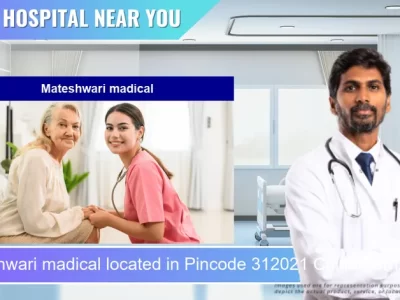 Mateshwari madical located in Pincode 312021 Chittorgarh