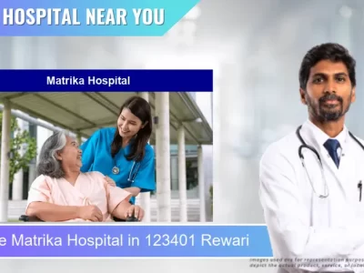 Matrika Hospital located in Pincode 123401 Rewari