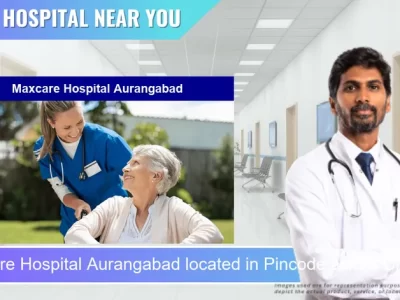 Maxcare Hospital Aurangabad located in Pincode ashtra Chhatrapati Sambhaji Nagar