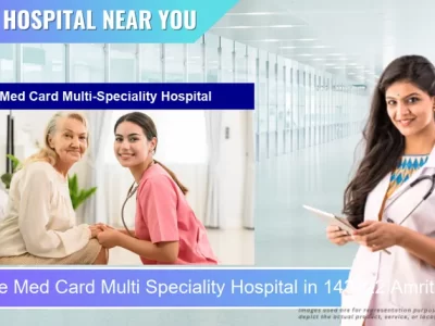 Med Card Multi Speciality Hospital located in Pincode 143022 Amritsar Cantt.