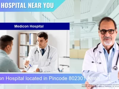 Medicon Hospital located in Pincode 802301 Arrah