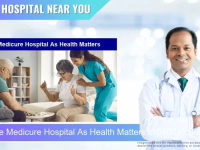 Medicure Hospital As Health Matters located in Pincode 560011 Bengaluru