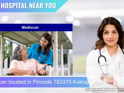 Mediscan located in Pincode 783370 Kokrajhar