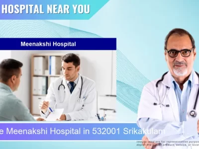 Meenakshi Hospital located in Pincode 532001 Srikakulam