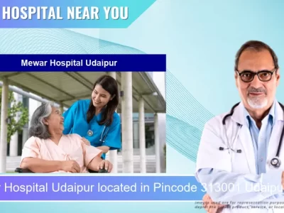 Mewar Hospital Udaipur located in Pincode 313001 Udaipur