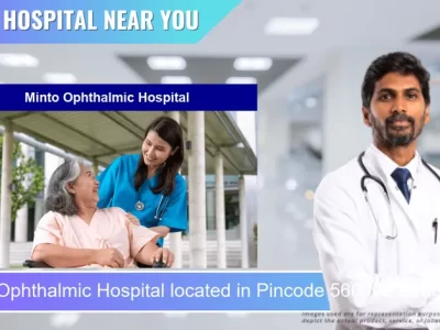 Minto Ophthalmic Hospital located in Pincode 560002 Bengaluru