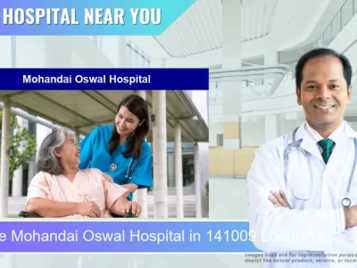 Mohandai Oswal Hospital located in Pincode 141009 Ludhiana