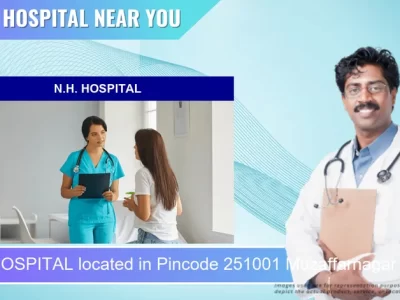 N.H. HOSPITAL located in Pincode 251001 Muzaffarnagar