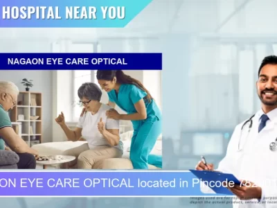 NAGAON EYE CARE OPTICAL located in Pincode 782001 Nagaon