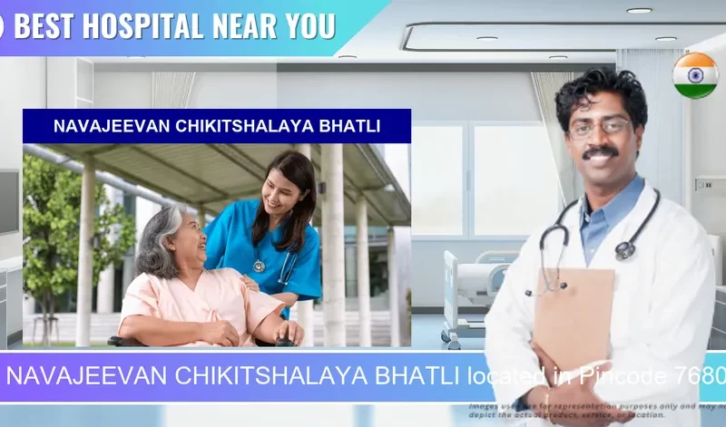 NAVAJEEVAN CHIKITSHALAYA BHATLI located in Pincode 768030 Bhatli