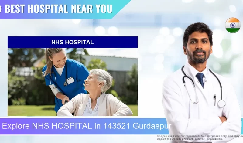 NHS HOSPITAL located in Pincode 143521 Gurdaspur