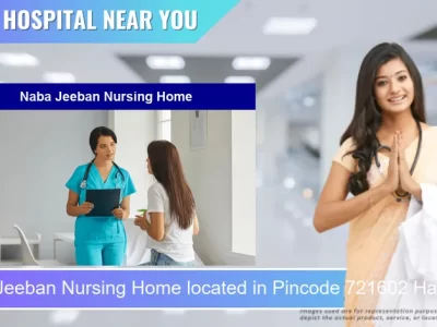 Naba Jeeban Nursing Home located in Pincode 721602 Haldia