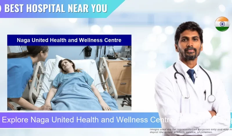 Naga United Health and Wellness Centre located in Pincode 797115 Dimapur