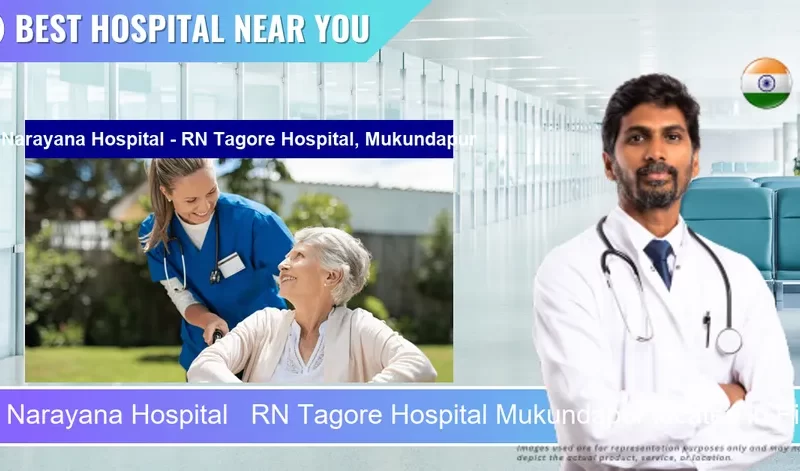 Narayana Hospital RN Tagore Hospital Mukundapur located in Pincode 700099 Kolkata