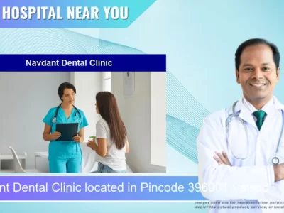 Navdant Dental Clinic located in Pincode 396001 Valsad