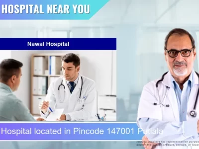 Nawal Hospital located in Pincode 147001 Patiala
