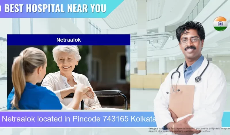 Netraalok located in Pincode 743165 Kolkata