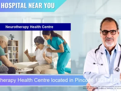 Neurotherapy Health Centre located in Pincode 152116 Pin Code