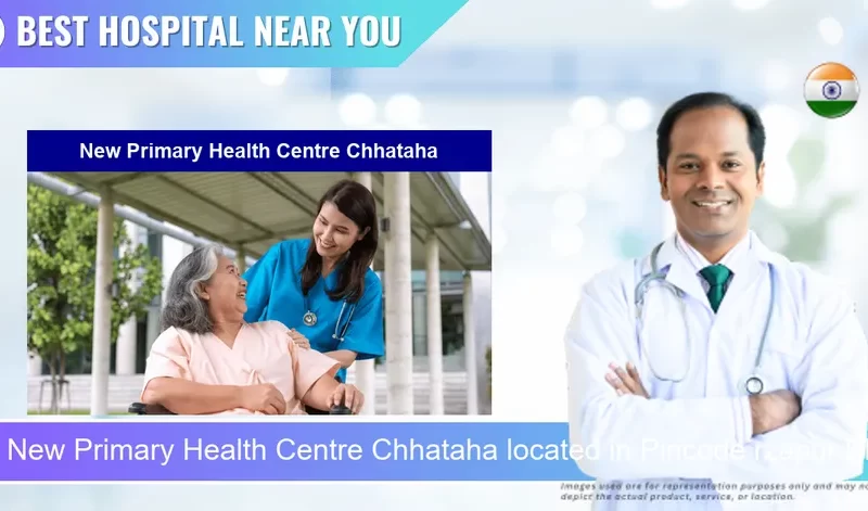 New Primary Health Centre Chhataha located in Pincode rzapur Block
