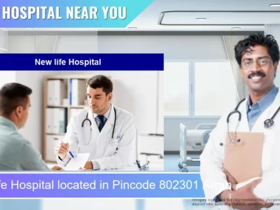 New life Hospital located in Pincode 802301 Arrah