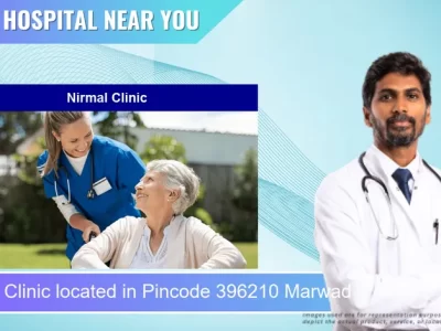Nirmal Clinic located in Pincode 396210 Marwad