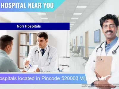 Nori Hospitals located in Pincode 520003 Vijayawada